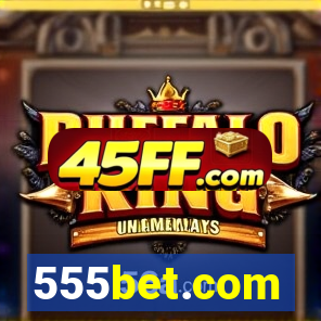555bet.com