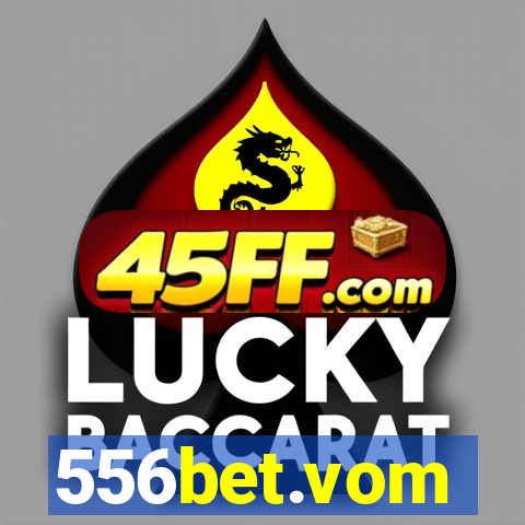 556bet.vom