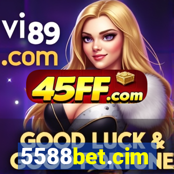 5588bet.cim