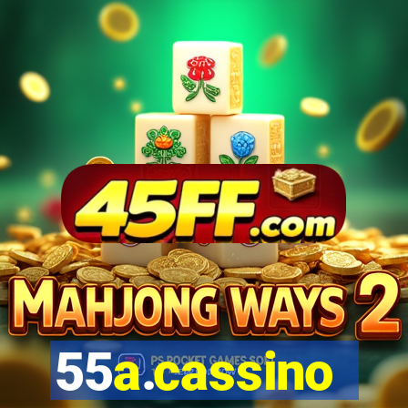 55a.cassino