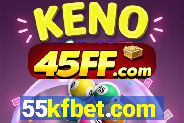 55kfbet.com