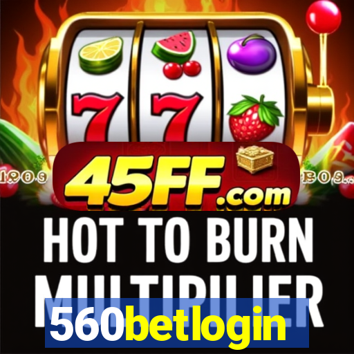 560betlogin