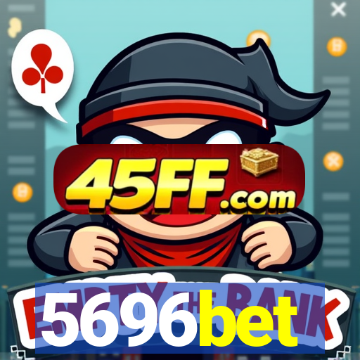 5696bet