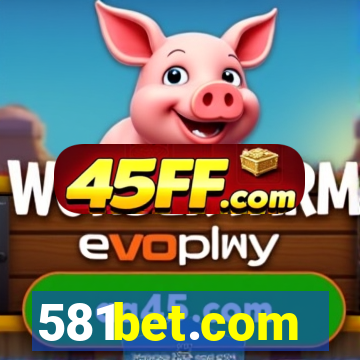 581bet.com