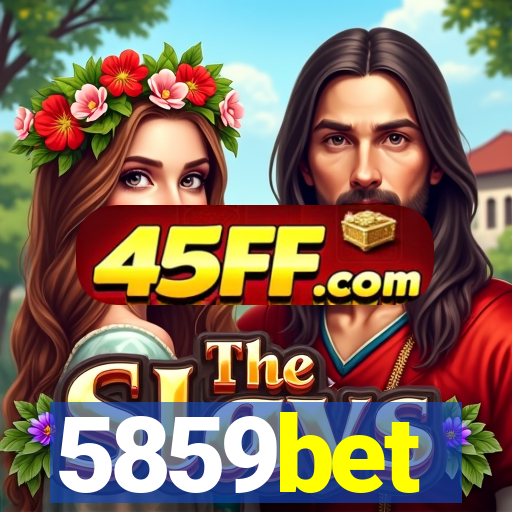 5859bet