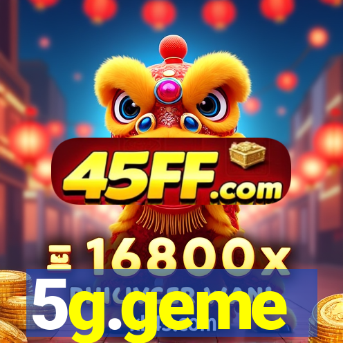 5g.geme