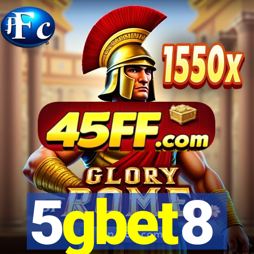 5gbet8