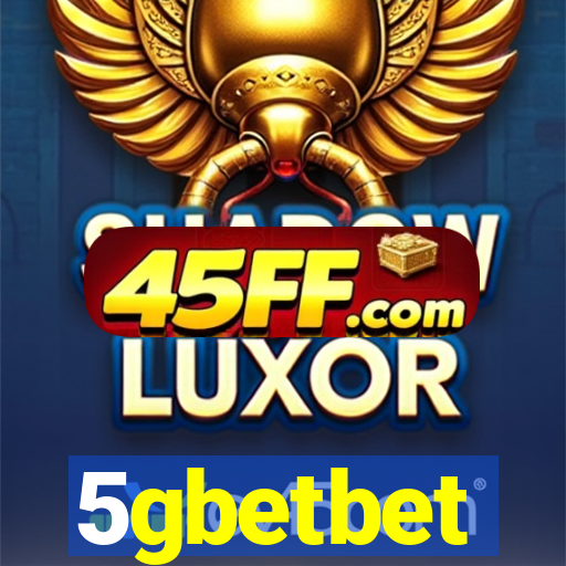 5gbetbet