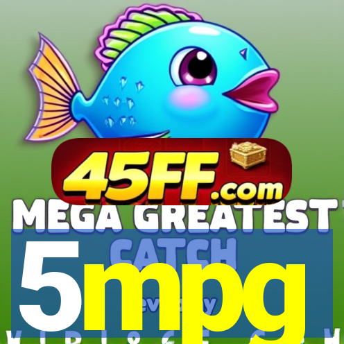 5mpg