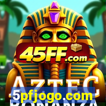 5pfjogo.com