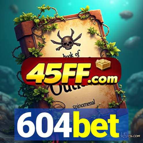 604bet