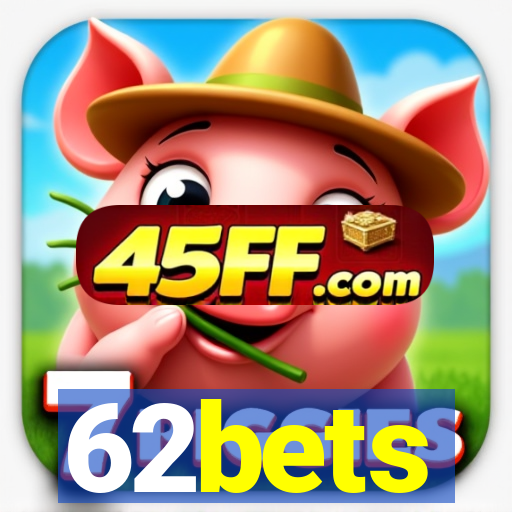 62bets