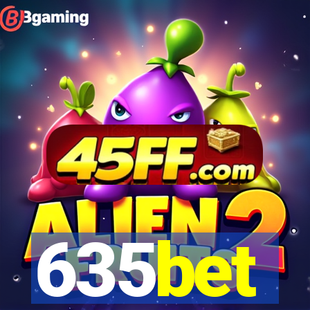 635bet