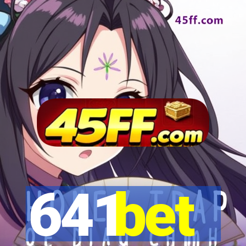 641bet