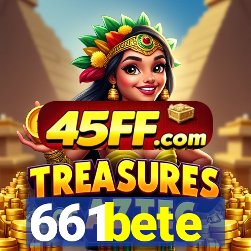 661bete