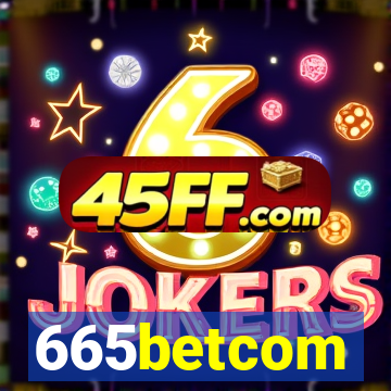 665betcom