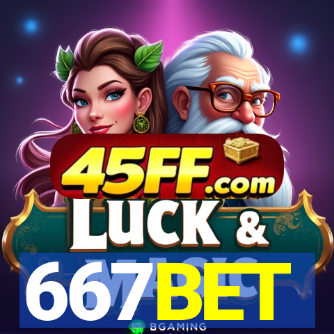 667BET