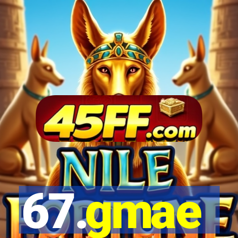 67.gmae