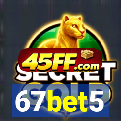 67bet5