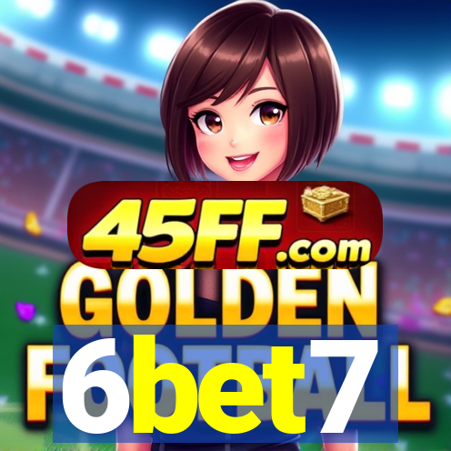 6bet7