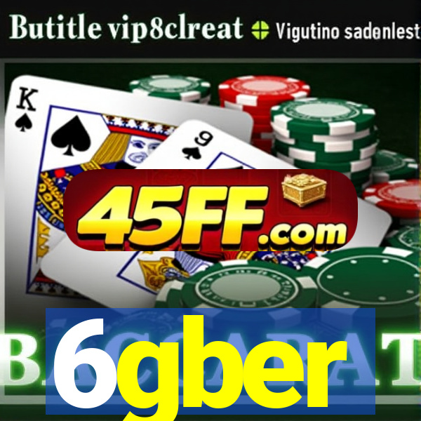 6gber
