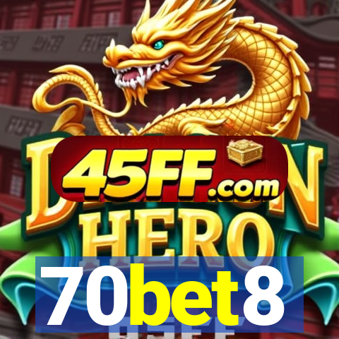 70bet8
