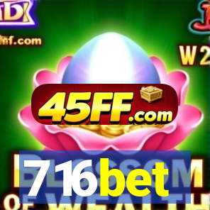 716bet