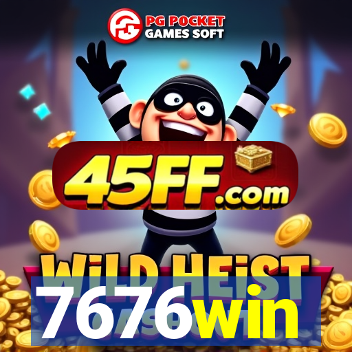 7676win