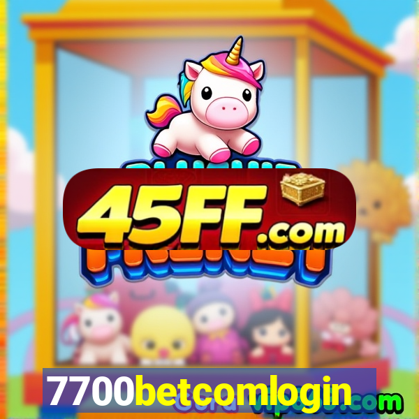 7700betcomlogin