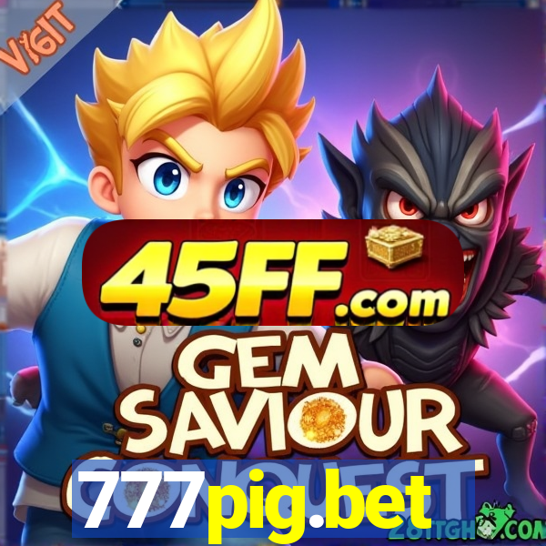 777pig.bet