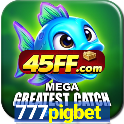 777pigbet