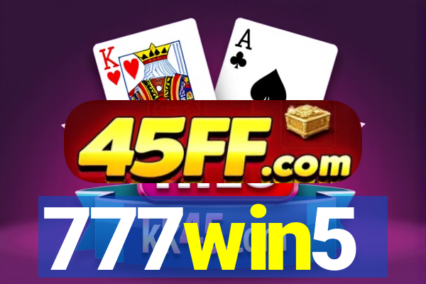 777win5