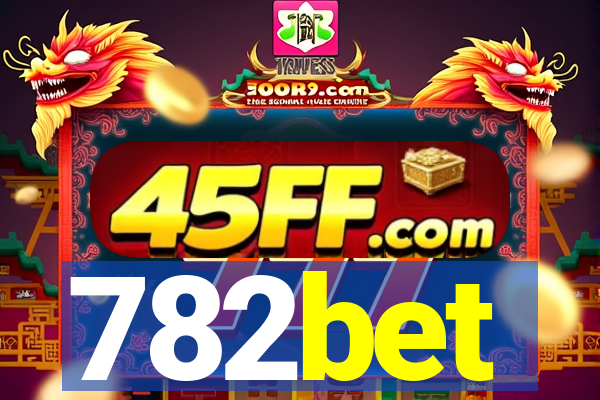 782bet
