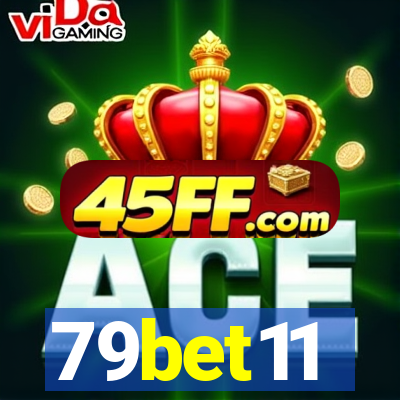 79bet11