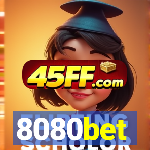 8080bet