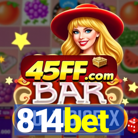 814bet