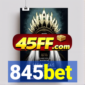 845bet