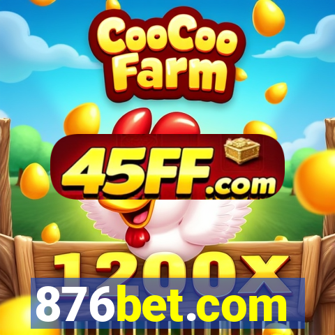 876bet.com