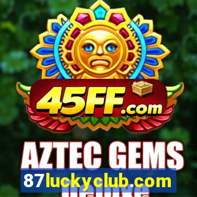 87luckyclub.com