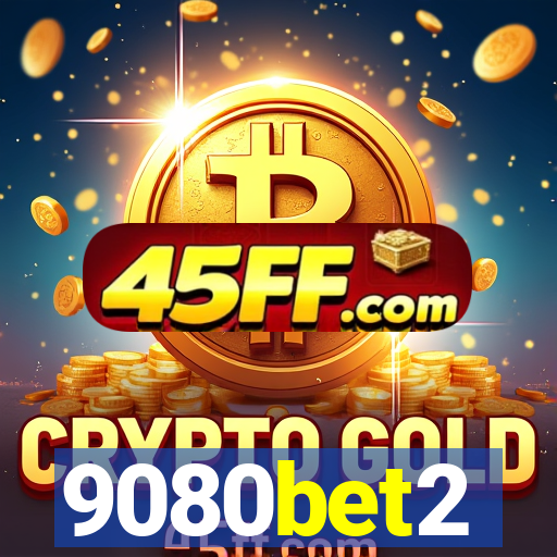 9080bet2