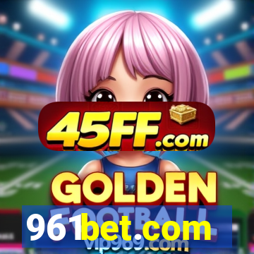 961bet.com