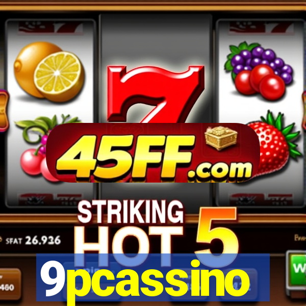 9pcassino