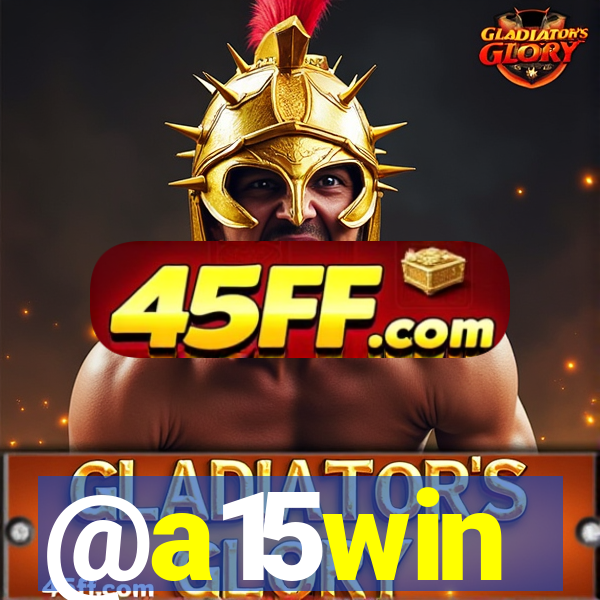 @a15win