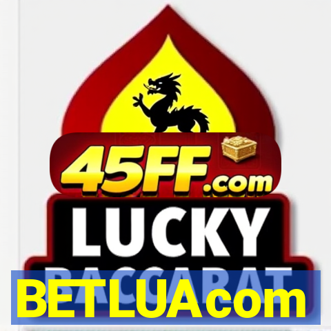 BETLUAcom