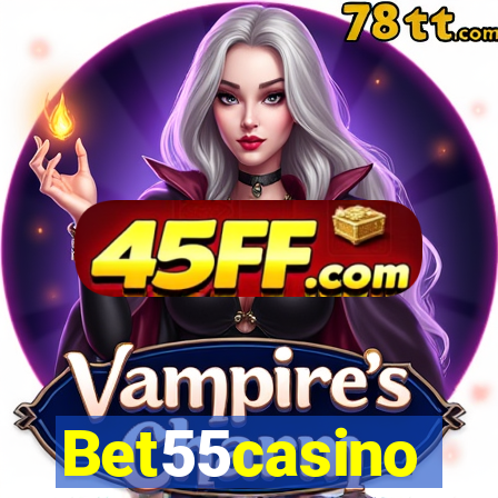 Bet55casino