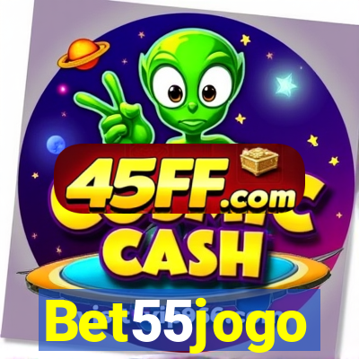 Bet55jogo