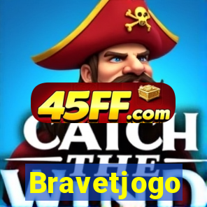 Bravetjogo