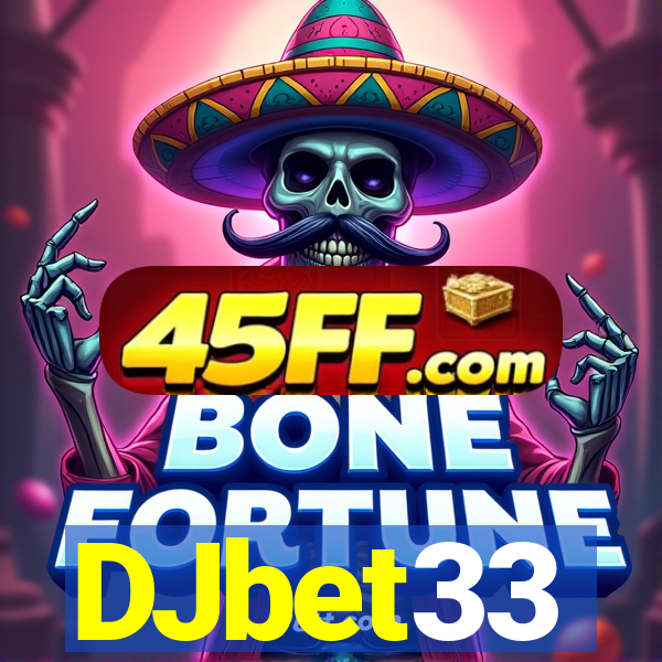 DJbet33