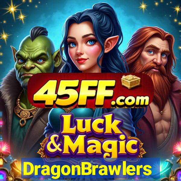 DragonBrawlers