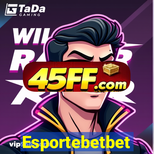 Esportebetbet